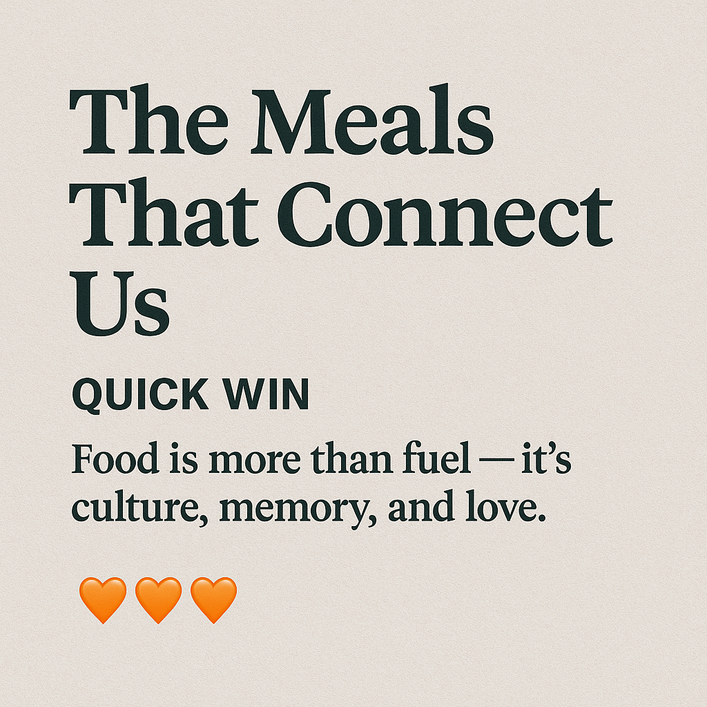 The Meals That Connects Us